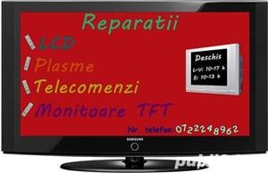 Reparatii tv , lcd , led , qled , oled , nanocell ,  plasma , monitoare