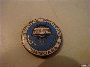 Insigna "50 ani -Institutul politehnic Timisoara "1920-1970