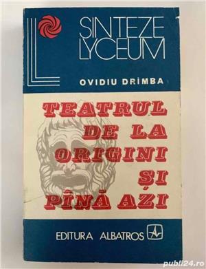 Teatrul de la origini si pana azi, autor Ovidiu Drîmba