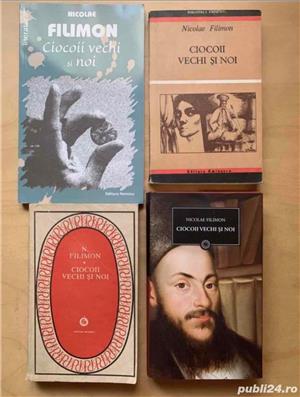 Ciocoii vechi si noi, Nicolae Filimon, diverse editii.