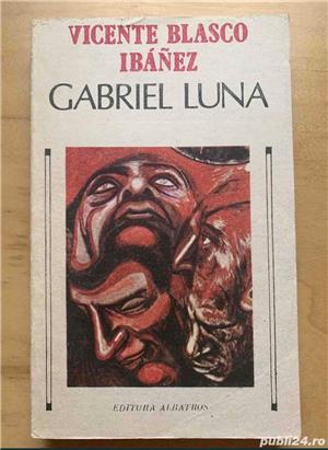 Vicente Blasco Ibanez: Gabriel Luna