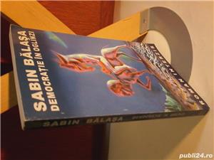  Sabin Balasa-Democratie in oglinzi (cu dedicatia autorului)