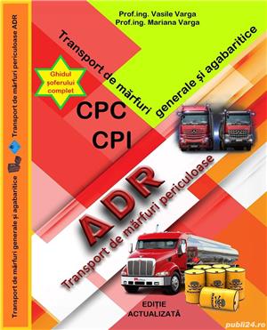  Transport rutier - CPI CPC: mărfuri generale, agabaritic și periculoase - chestionare studii de caz - imagine 2