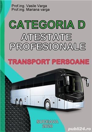 Categoria D și atestate profesionale - transport persoane - chest./studii de caz - permise/atestate - imagine 2