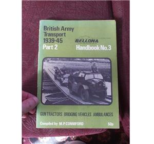 Autovehicule militare ale Armatei Britanice din Al II-lea Razboi Mondial WWII 1939-45, carte 28 pag.