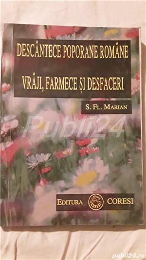 Descantece poporane romane vraji , farmece si desfaceri