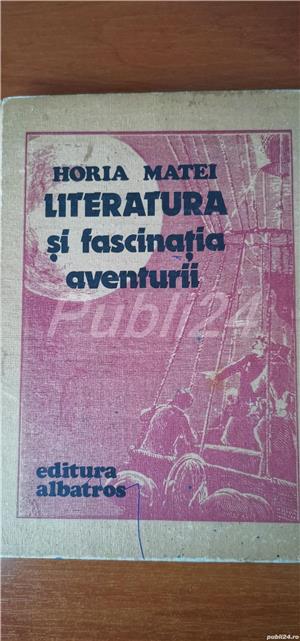 Literatura si fascinatia aventurii de Horia Matei