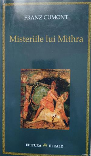 Misteriile lui Mithra - Franz Cumont