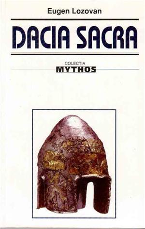 Dacia sacra - Eugen Lozovan