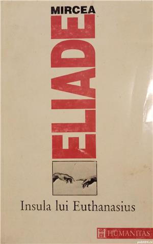 Insula lui Euthanasius - Mircea Eliade