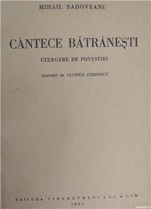 carte povestiri Mihail Sadoveanu - Cantece Batranesti, ilustratii, 1951 - imagine 2