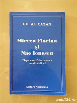 Vol."Mircea Florian si Nae Ionescu" de Gh.Al.Cazan