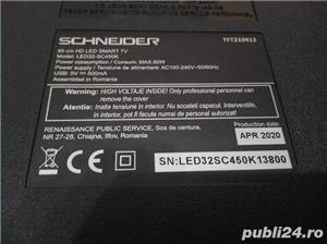 Dezmembrez Tv Smart Schneider model Led32-SC450K - imagine 2