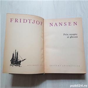 Carte Prin noapte si gheata Fridtjof Nansen ed. Stiintifica 1962 - imagine 3