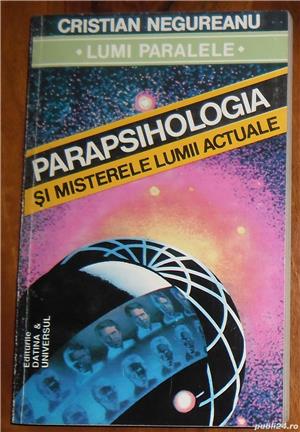 Cristian Negureanu: Parapsihologia si misterele lumii actuale 
