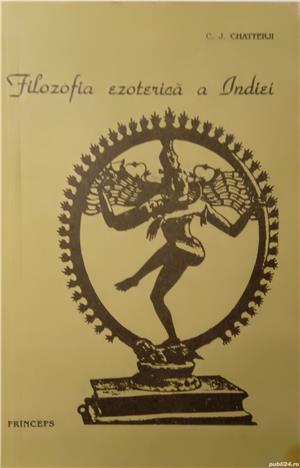Filozofia ezoterica a Indiei - C. J. Chatterji