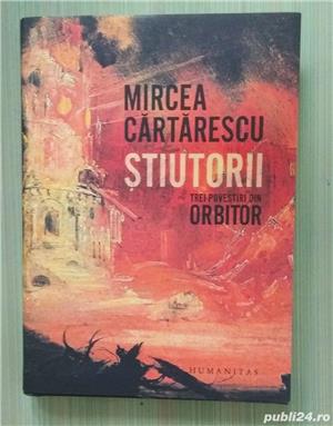 ȘTIUTORII, de Mircea Cărtărescu. Trei povestiri din vol. Orbitor 