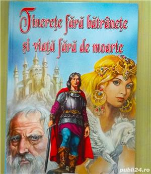 Tinerețe fără bătrânețe și viață fără de moarte, de Petre Ispirescu. Volum cartonat, NOU 