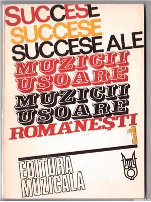 succese ale muzicii usoare romanesti volumul 1 i unul intai scrisă de iancu misu contine partituri