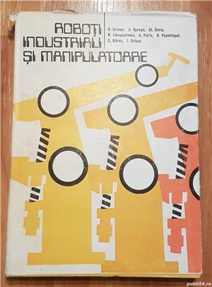 Roboti industriali si manipulatoare de Dolphi Drimer