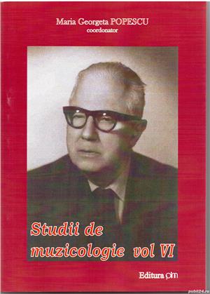 studii de muzicologie volumul  6 vi de maria georgeta popescu editura pim 187 de pagini 