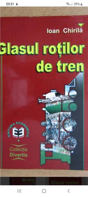 Glasul rotilor de tren-Ioan Chirila