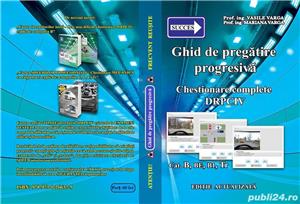  Ghid de pregătire progresivă - Chestionare complete DRPCIV - categoriile B, B1, Tr - teste examen