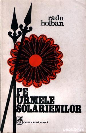 Pe urmele solarienilor de Radu Holban