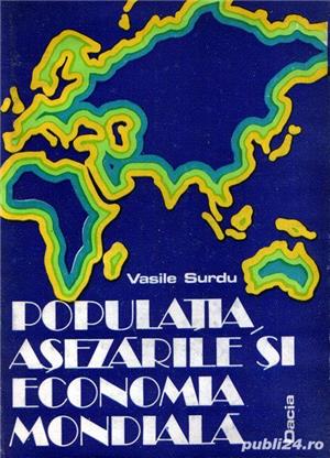 Populaţia, aşezările şi economia mondială