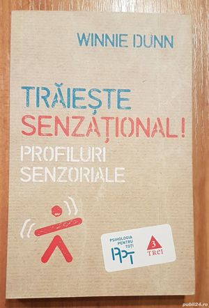Traieste senzational! Profiluri senzoriale de Winnie Dunn
