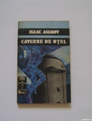  Caverne de otel  de Isaac Asimov