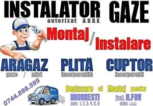 Montaj ARAGAZ, PLITA, CUPTOR - Bucuresti / Ilfov - Instalator Gaze Autorizat A.N.R.E. 