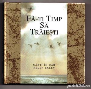 fa-ti timp sa traiesti de helen exley cartonata multe ilustratii hartie lucioasa