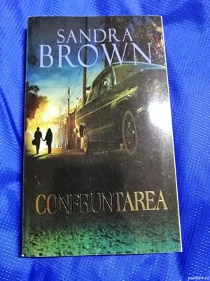 Confruntarea - Sandra Brown
