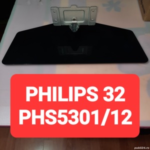 Supotr(Picior) TV PHILIPS 32PHS5301/12