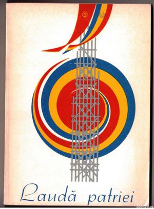 lauda patriei lucrari literare versuri premiate la festivalul national "cantarea romaniei" 