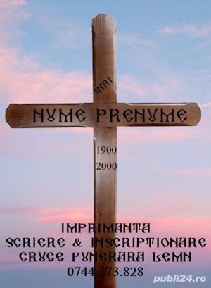 Imprimanta scriere / inscriptionare text cruce funerara lemn