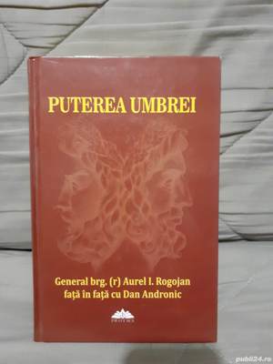 Puterea umbrei-Aurel Rogojan