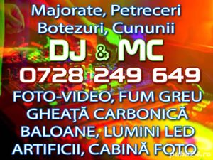 DJ & MC majorate, petreceri, botezuri, cununii, acum de la 250 lei !!!