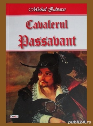  lot 29 volume Michel Zevaco , NOI editura Dexon