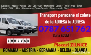 Transport persoane colete Belgia Olanda Germania Austria Romania plecari ZILNICE de la adresa