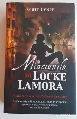 Seria "Ticalosul Gentilom" (3 vol.) de Scott Lynch