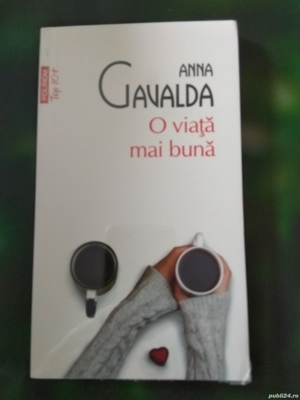 Volum 'O viață mai bună' de Anna Gavalda
