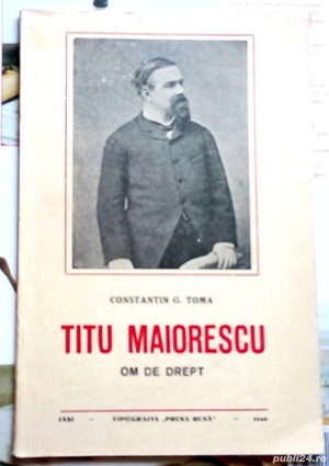 Titu Maiorescu, Constantin Toma, 1940