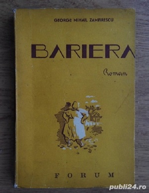 George Mihail Zamfirescu - Bariera (editia I - 1946)