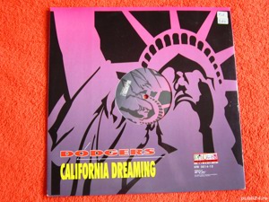 vinil Dodgers  -California Dreaming (Ghetto, Hip Hop,Pop Rap)