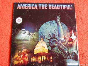 vinil America, The Beautiful!