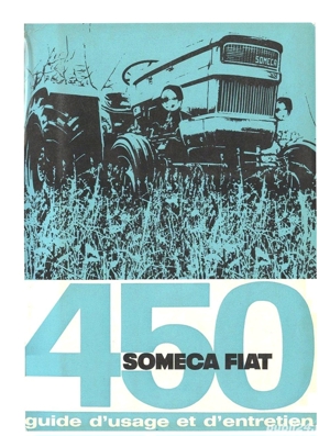 Manual tehnic de utilizare si intretinere pentru Fiat 450 / Fiat 450DT