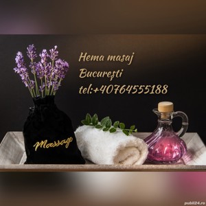 Masaj HeMa la domiciliu sau hotel București  - imagine 4