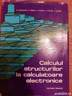 Calculul structurilor la calculatoare electronice - Ch. Massonnet